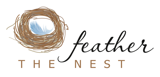 Feather the Nest Feather the Nest